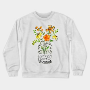 Happiness is being grandma floral gift Crewneck Sweatshirt